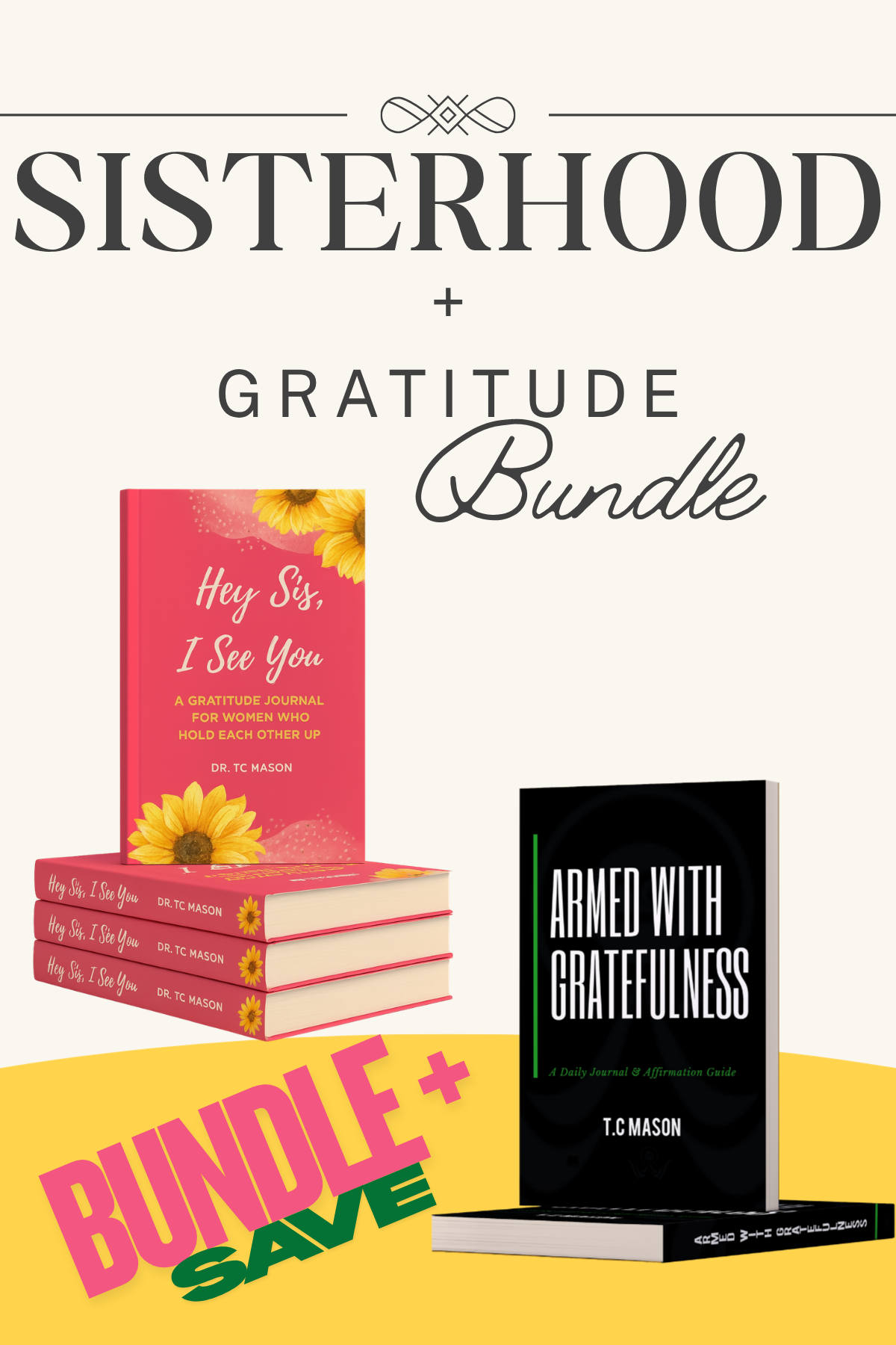 Hey Sis + Gratitude Bundle — $29.99
