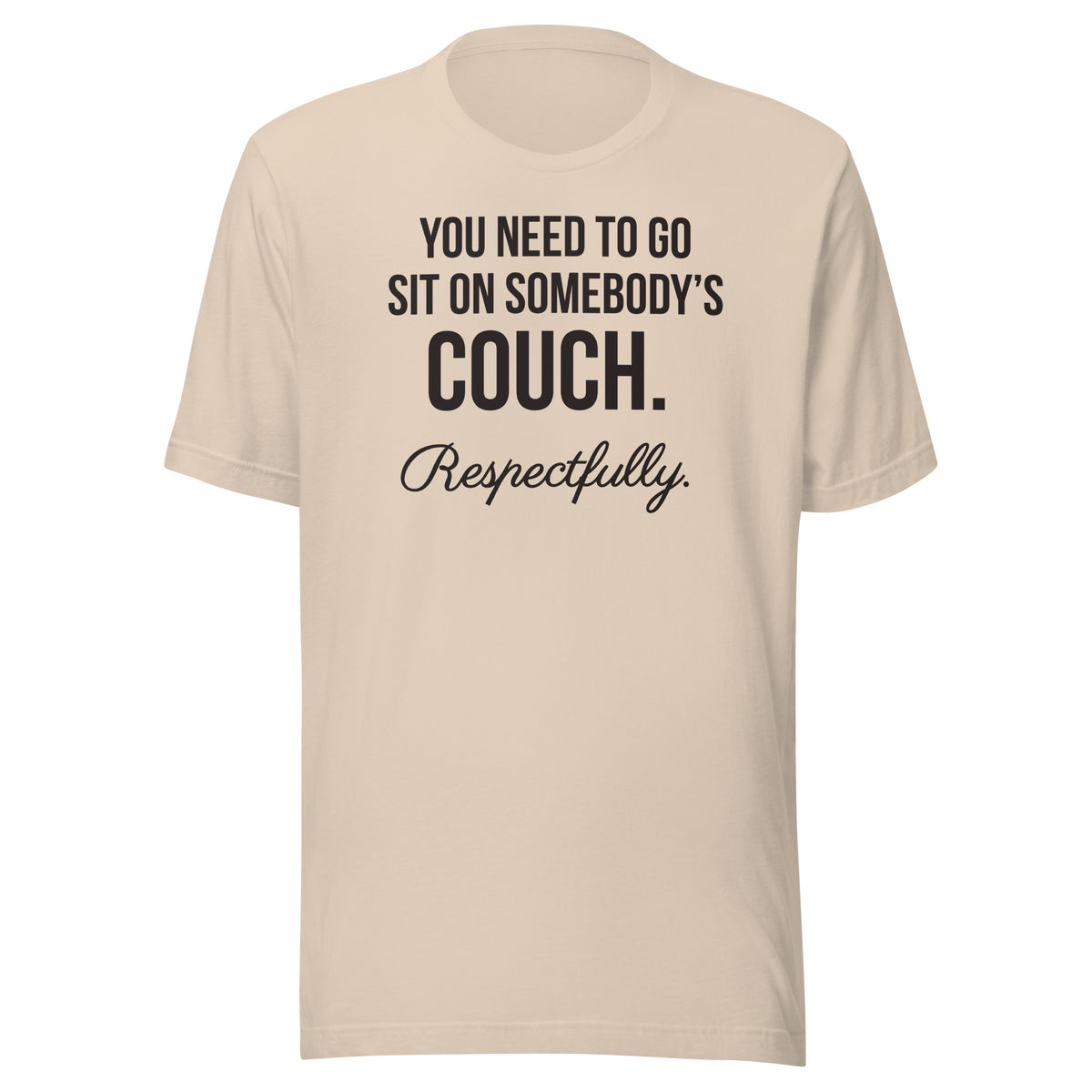 The Original I "Respectfully" Tee
