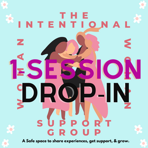 The Intentional Woman Support Group