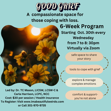 'Good Grief'  Grief Support Group